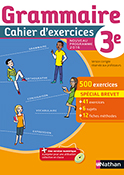 Grammaire 3e - Cahier d&#39;exercices (2016)